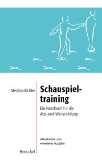 Schauspieltraining - Stephan Richter - E-Book