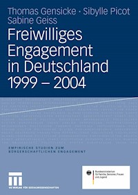 Freiwilliges Engagement in Deutschland 1999 - 2004 - Thomas Gensicke - E-Book