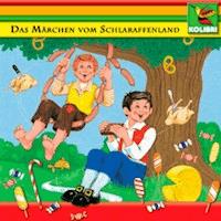 Das Märchen vom Schlaraffenland - Die drei Federn - Ludwig Bechstein - Hörbuch