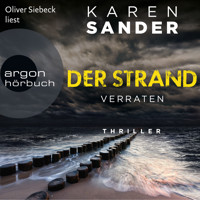 Der Strand: Verraten - Engelhardt & Krieger ermitteln, Band 2 (Ungekürzte Lesung) - Karen Sander - Hörbuch