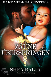 Zäune überspringen - Shea Balik - E-Book