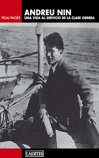 Andreu Nin - Pelai Pagès i Blanch - E-Book
