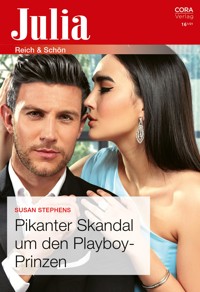 Pikanter Skandal um den Playboy-Prinzen - Susan Stephens - E-Book