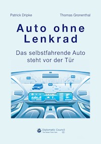 Auto ohne Lenkrad - Patrick Dripke - E-Book