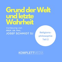 Religionsphilosophie (2) - Josef Schmidt - Hörbuch