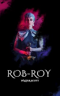 Rob-Roy - Walter Scott - E-Book