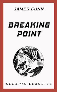Breaking Point - James Gunn - E-Book