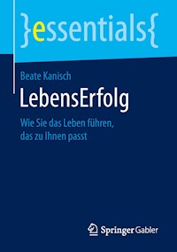 LebensErfolg - Beate Kanisch - E-Book