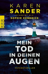 Mein Tod in deinen Augen - Sophie Kendrick - E-Book