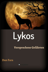Lykos - Dan Fara - E-Book