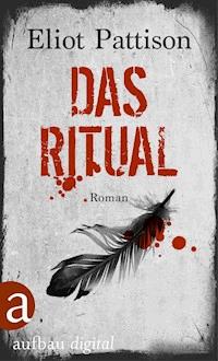 Das Ritual - Eliot Pattison - E-Book