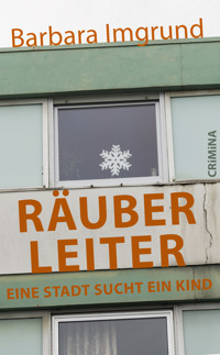 Räuberleiter - Barbara Imgrund - E-Book