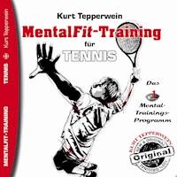 Mental-Fit-Training für Tennis - - Hörbuch