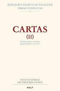 Cartas II (Edición crítico-histórica) - Josemaría Escrivá de Balaguer - E-Book
