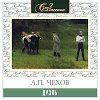 Дуэль - Антон Чехов  - Hörbuch
