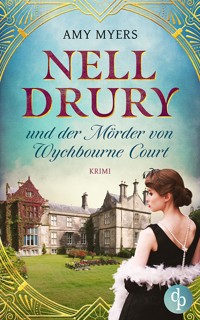 Nell Drury und der Mörder von Wychbourne Court - Amy Myers - E-Book