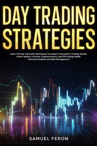 Day Trading Strategies - Samuel Feron - E-Book