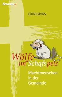 Wölfe im Schafspelz - Edin Løvås - E-Book