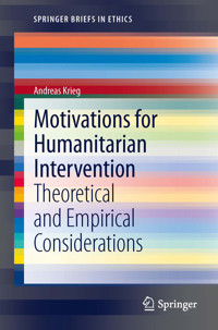 Motivations for Humanitarian intervention - Andreas Krieg - E-Book