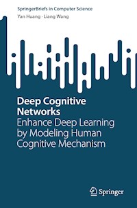 Deep Cognitive Networks - Yan Huang - E-Book