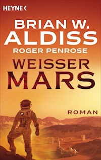 Weißer Mars - Brian W. Aldiss - E-Book