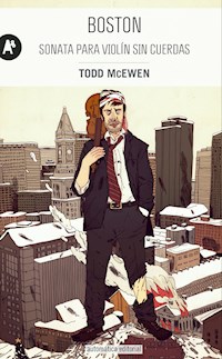 Boston - Todd McEwen - E-Book