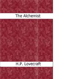 The Alchemist - H.P. Lovecraft - E-Book