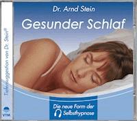 Gesunder Schlaf - Arnd Stein - Hörbuch