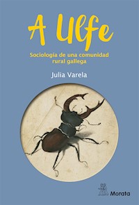 A Ulfe. Sociología de una comunidad rural gallega - Julia Varela - E-Book