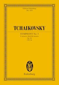 Symphony No. 5 E minor - Pyotr Ilyich Tchaikovsky - E-Book