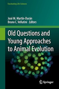 Old Questions and Young Approaches to Animal Evolution -  - E-Book
