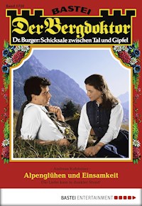 Der Bergdoktor 1730 - Andreas Kufsteiner - E-Book