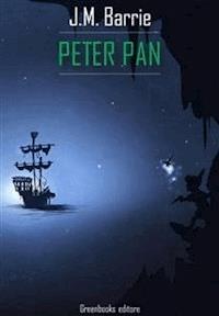 Peter Pan - James Matthew Barrie - E-Book