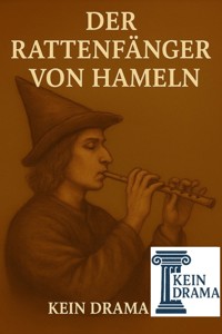 Der Rattenfänger von Hameln - Kein Drama - Anno Stock - E-Book