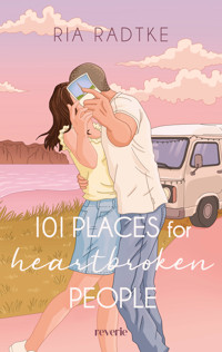 101 Places for Heartbroken People - Ria Radtke - E-Book + Hörbuch