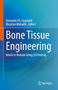 Bone Tissue Engineering -  - E-Book