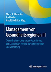 Management von Gesundheitsregionen III -  - E-Book