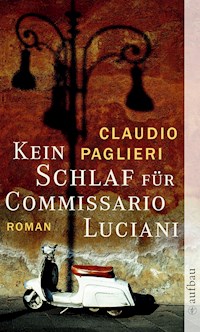 Kein Schlaf für Commissario Luciani - Claudio Paglieri - E-Book
