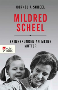 Mildred Scheel - Cornelia Scheel - E-Book
