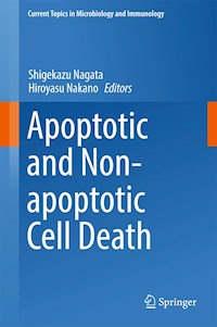 Apoptotic and Non-apoptotic Cell Death - - E-Book