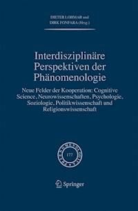 Interdisziplinäre Perspektiven der Phänomenologie -  - E-Book