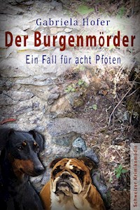 Der Burgenmörder - Gabriela Hofer - E-Book