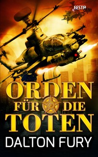 Orden für die Toten - Dalton Fury - E-Book