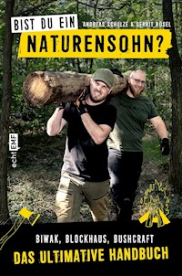 Bist du ein Naturensohn? -  - E-Book