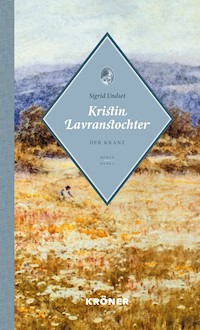 Kristin Lavranstochter - Sigrid Undset - E-Book