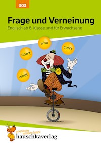 Frage und Verneinung. Englisch ab 6. Klasse und für Erwachsene - Ludwig Waas - E-Book
