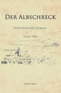 Der Albschreck - Martin C. Eberle - E-Book