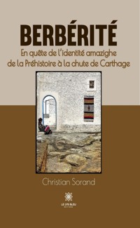 Berbérité - Christian Sorand - E-Book
