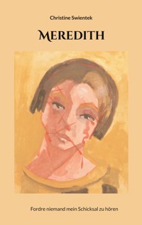 Meredith - Christine Swientek - E-Book
