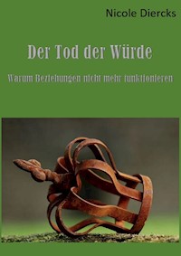 Tod der Würde - Nicole Diercks - E-Book